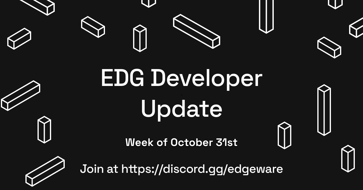 EDG Developer Update: Oct 31 - Nov 6 2021