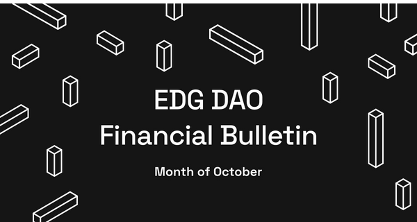 EDG DAO Financial Bulletin: Month of October